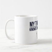 Mug Mon thérapeute connaît tout sur vous (Gauche)