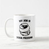 Mug Mon Travail Est La Presse Soda (Gauche)