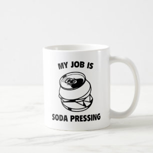 Mug Mon Travail Est La Presse Soda