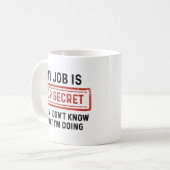 Mug Mon Travail Est Très Secret (Devant gauche)