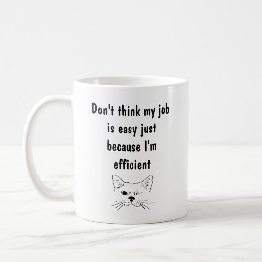 Mug Mon travail n'est pas facile Je suis efficace Cita (Gauche)