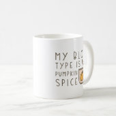 Mug Mon Type De Sang Est Épice Citrouille (Devant droit)