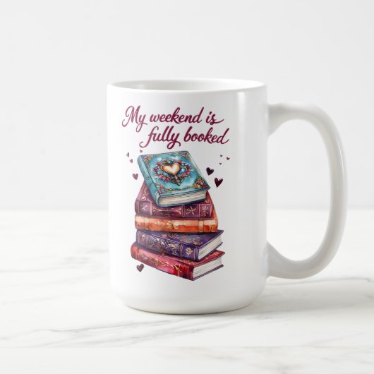 Mug Mon week-end est entièrement réservé (Droite)