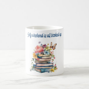 Mug Mon week-end est entièrement réservé