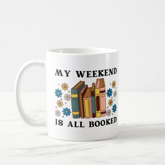 Mug Mon Week-End Est Réservé (Gauche)