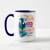 Mug Mon Week-End Est Réservé (Gauche)