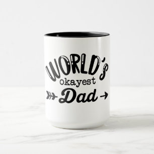 Mug Mondes Okayest papa meilleur papa Fête des pères c