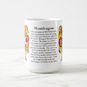 Mug Mondragon, l'origine, la signification et la crête (Centre)