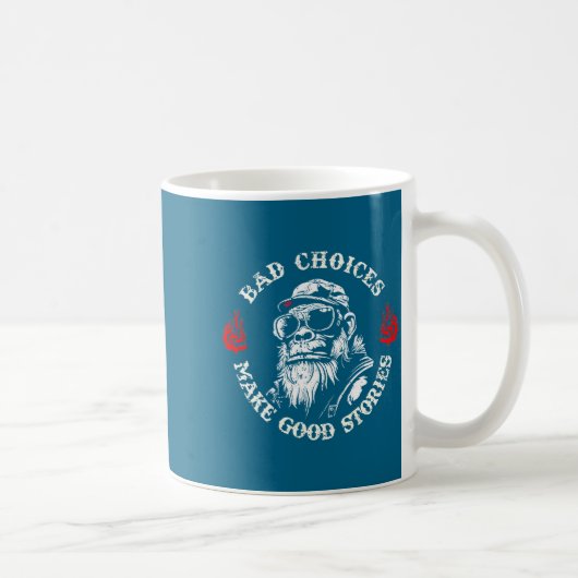 Mug Monkey Bad Choices Make Good Stories (on Back) (Droite)