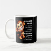 Mug Monkey If You See Me Smiling It's Because I'm Thin (Gauche)