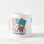 Mug Montez Et Brillez Son Café (Devant gauche)