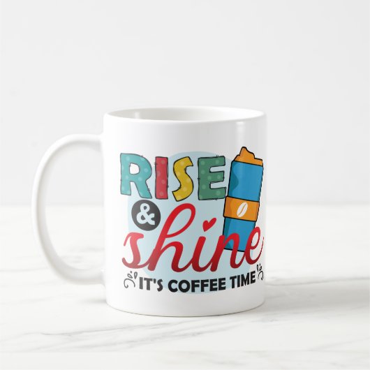 Mug Montez Et Brillez Son Café (Gauche)