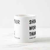 Mug Montrez Vos Travaux Merci / Chaque Enseignant En M (Centre)