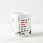 Mug Montrez votre NWO (Centre)