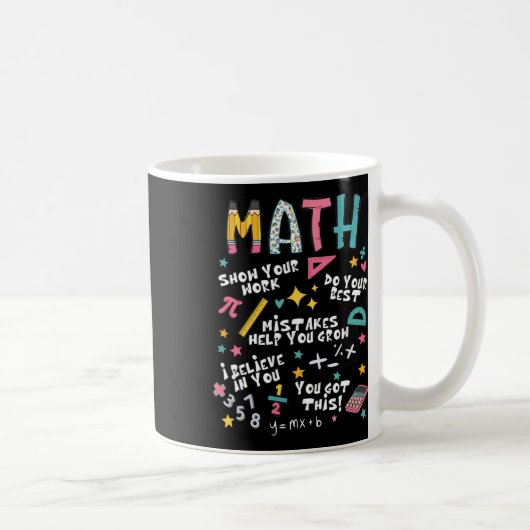 Mug Montrez Votre Travail Drôle Prof De Maths Premier (Droite)