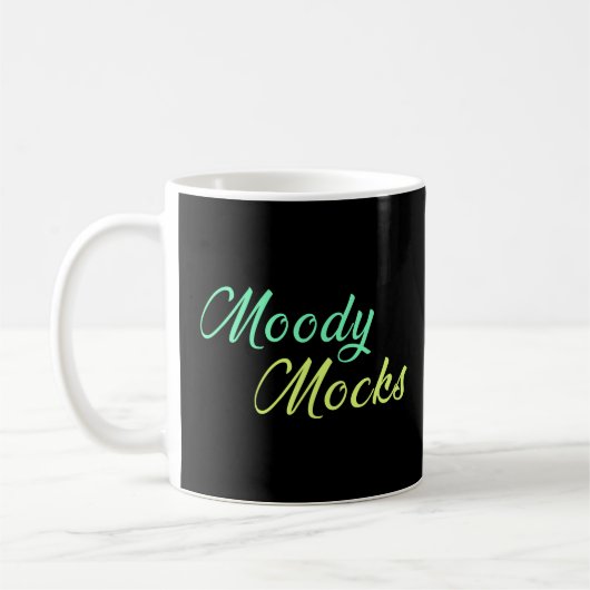 Mug Moody Mocks - Sarcasme et attitude dans le style (Gauche)
