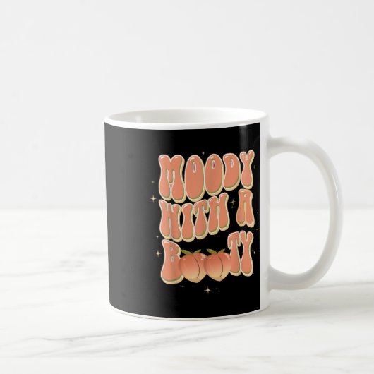 Mug Moody With A Booty Drôle (Droite)