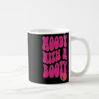 Mug Moody With A Boty