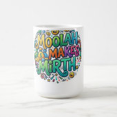 Mug Moolah Fait la Fête – Argent Drôle & Graphique Hum (Centre)
