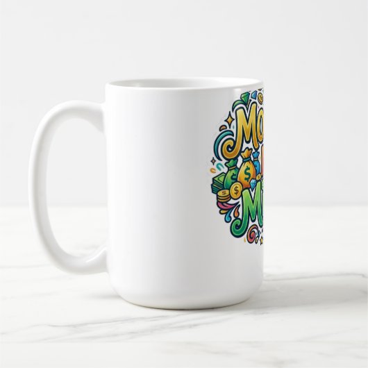 Mug Moolah Fait la Fête – Argent Drôle & Graphique Hum (Gauche)
