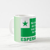 Mug Morgaŭ de ĝis de prokrastu d'espéranto/"de Ne…", (Devant gauche)