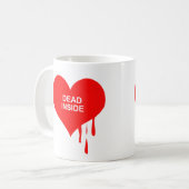 MUG MORT À L'INTÉRIEUR (Devant gauche)