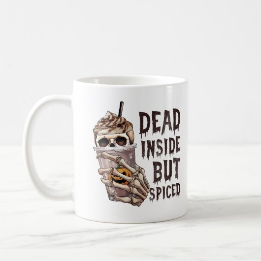 Mug Mort À L'Intérieur Mais Épicé Boire Halloween Fun  (Gauche)