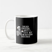 Mug Mort à l'intérieur mais j'ai un diplôme de master (Gauche)