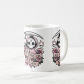 Mug Mort à l'intérieur mais toujours mignon (Devant droit)