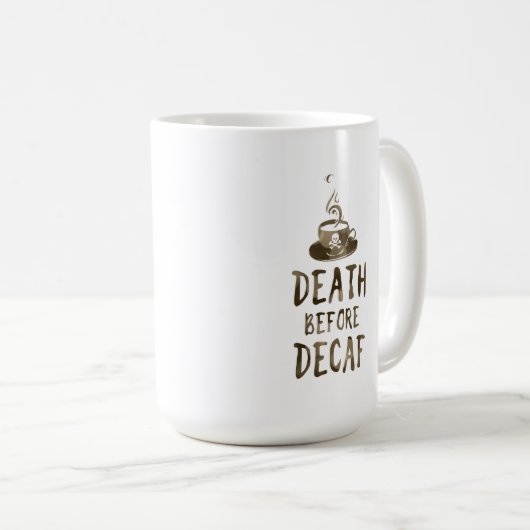 Mug mort avant le café décaf (Devant droit)