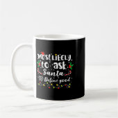 Mug Most Likely To Ask Santa To Define Good Family Chr (Gauche)