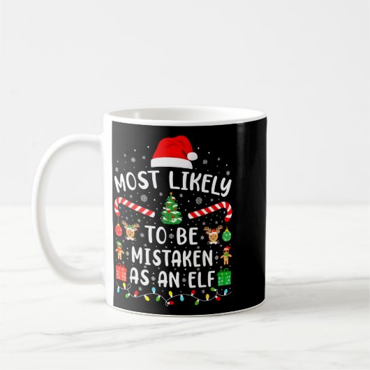 Mug Most Likely To Be Mistaken As An Elf Matching Fami (Gauche)