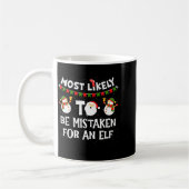 Mug Most Likely To Be Mistaken For An Elf Funny Christ (Gauche)