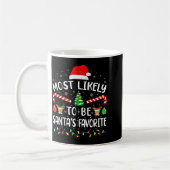 Mug Most Likely To Be Santa's Favorite Family Matching (Gauche)
