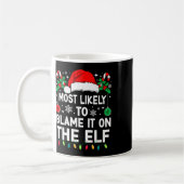 Mug Most Likely To Blame It On The Elf Christmas Match (Gauche)