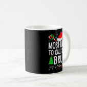 Mug Most Likely To Call Santa Bruh Funny Matching Fami (Devant droit)