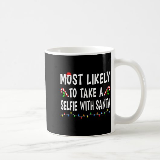 Mug Most Likely To Christmas Xmas Pajamas Funny Matchi (Droite)
