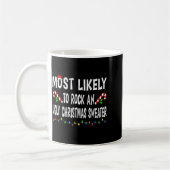 Mug Most Likely To Christmas Xmas Pajamas Funny Matchi (Gauche)