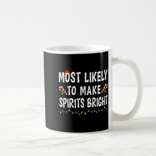 Mug Most Likely To Christmas Xmas Pajamas Funny Matchi (Droite)