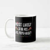 Mug Most Likely To Christmas Xmas Pajamas Funny Matchi (Gauche)