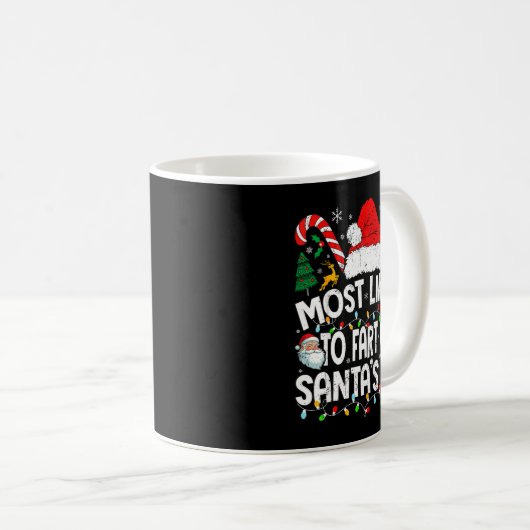 Mug Most Likely To Fart On Santa’s Lap Family Matching (Devant droit)