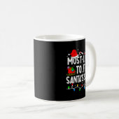 Mug Most Likely To Fix Santa Sleigh Family Matching Ch (Devant droit)