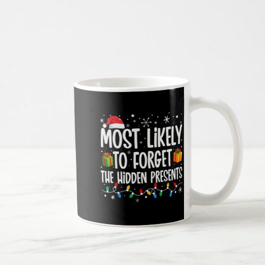 Mug Most Likely To Forget The Hidden Family Christmas (Droite)