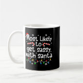 Mug Most Likely To Get Sy With Santa Funny Christmas M (Gauche)