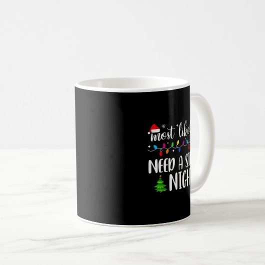 Mug Most Likely To Need A Silent Night Family Matching (Devant droit)