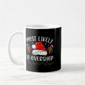 Mug Most Likely To Overshop Shopng Family Matching Chr (Gauche)