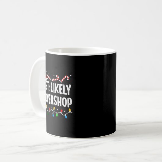 Mug Most Likely To Overshop Shopng Family Matching Chr (Devant gauche)