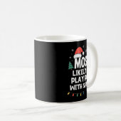 Mug Most Likely To Play Ol With Santa Christmas Funny (Devant droit)