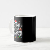 Mug Most Likely To Play Video Game On Christmas Santa (Devant gauche)