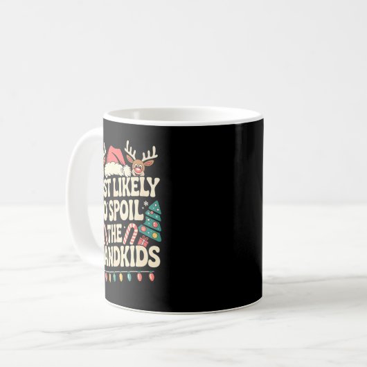 Mug Most Likely To Sil The Grandkids Christmas Days Fu (Devant gauche)